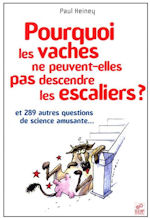 pourquoi les vaches ne peuvent elles pas descendre les escaliers Lavachequireve.fr